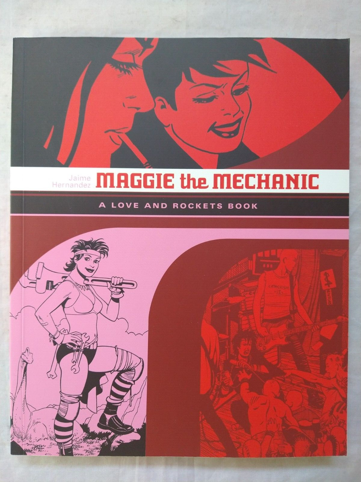 Maggie the Mechanic Paperback Jaime Hernandez A Love and Rockets Book