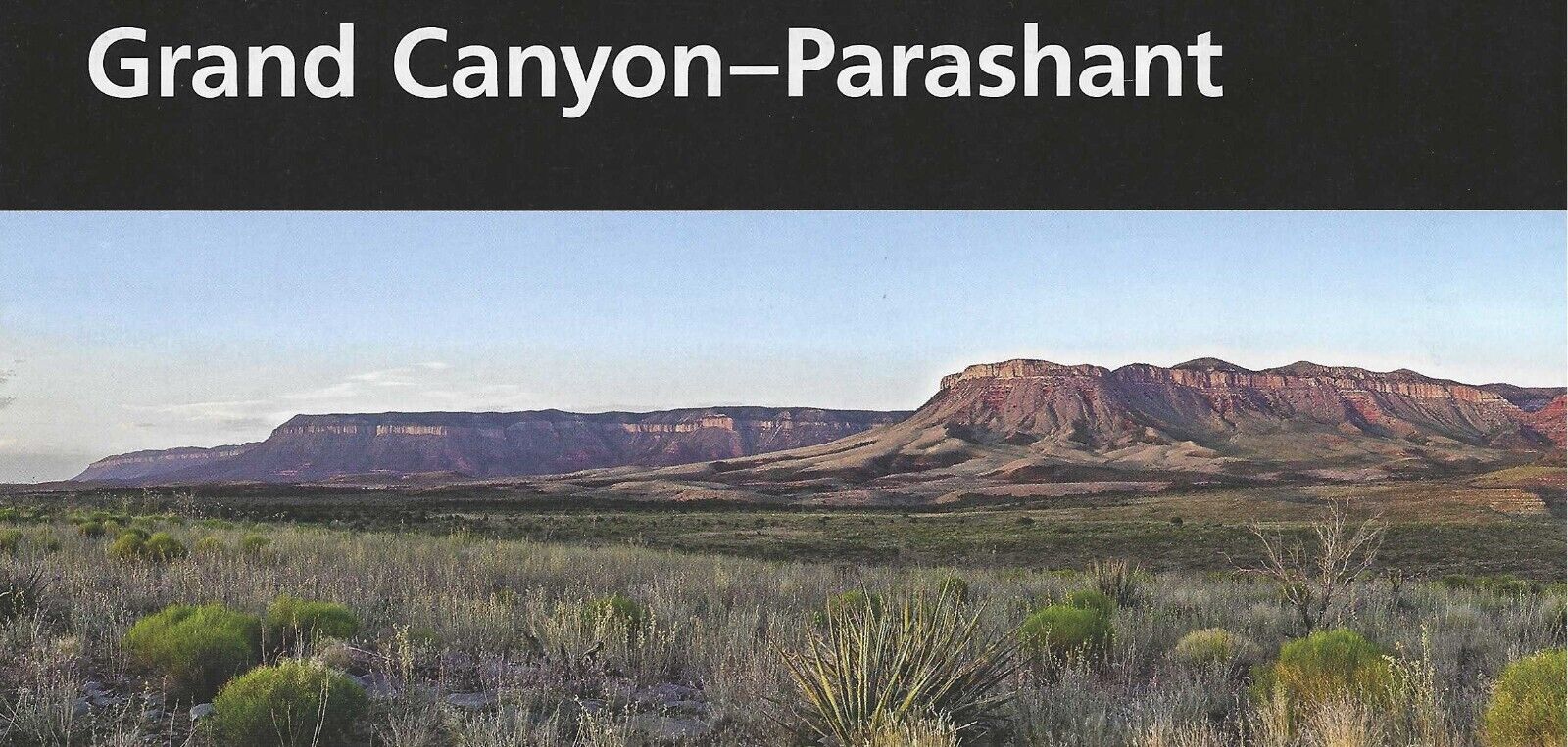 Grand Canyon-Parashant National Monument Unigrid Brochure (2017 Version)