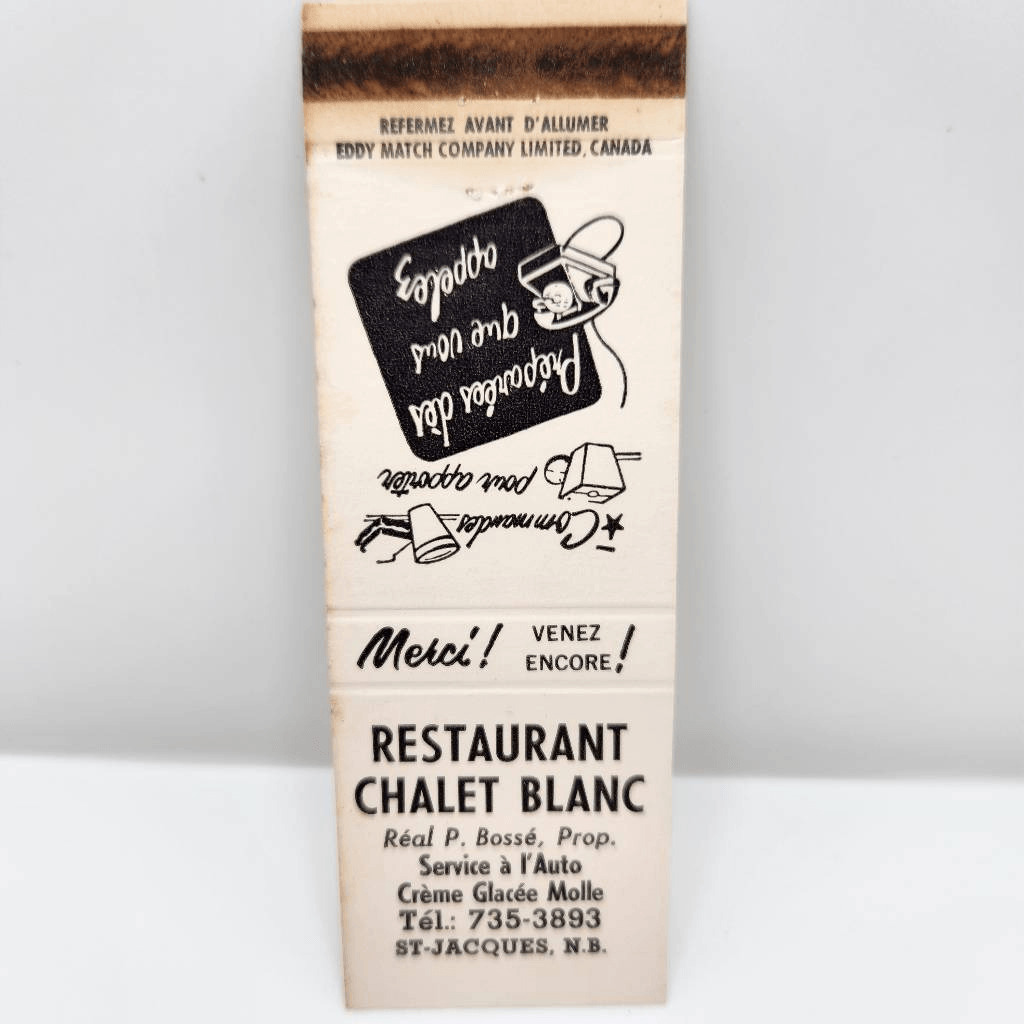 Vintage Matchcover Restaurant Chalet Blanc St Jacques New Brunswick Canada