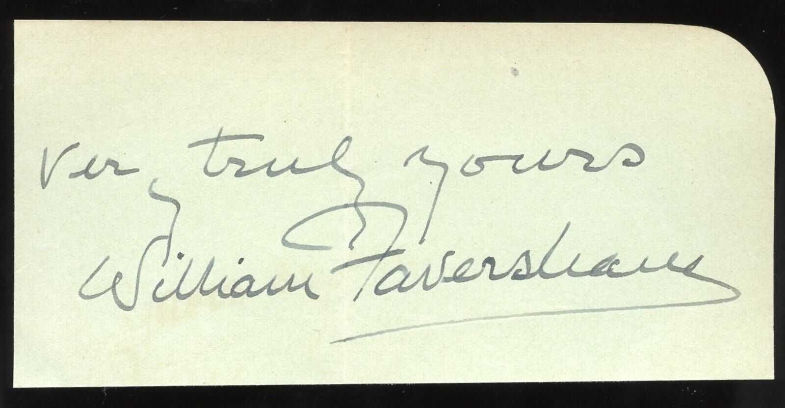 William Faversham d1940 signed autograph 2x5 Cut English Actor Manager Producer