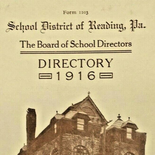 Reading Pennsylvania School Directors Directory 1916