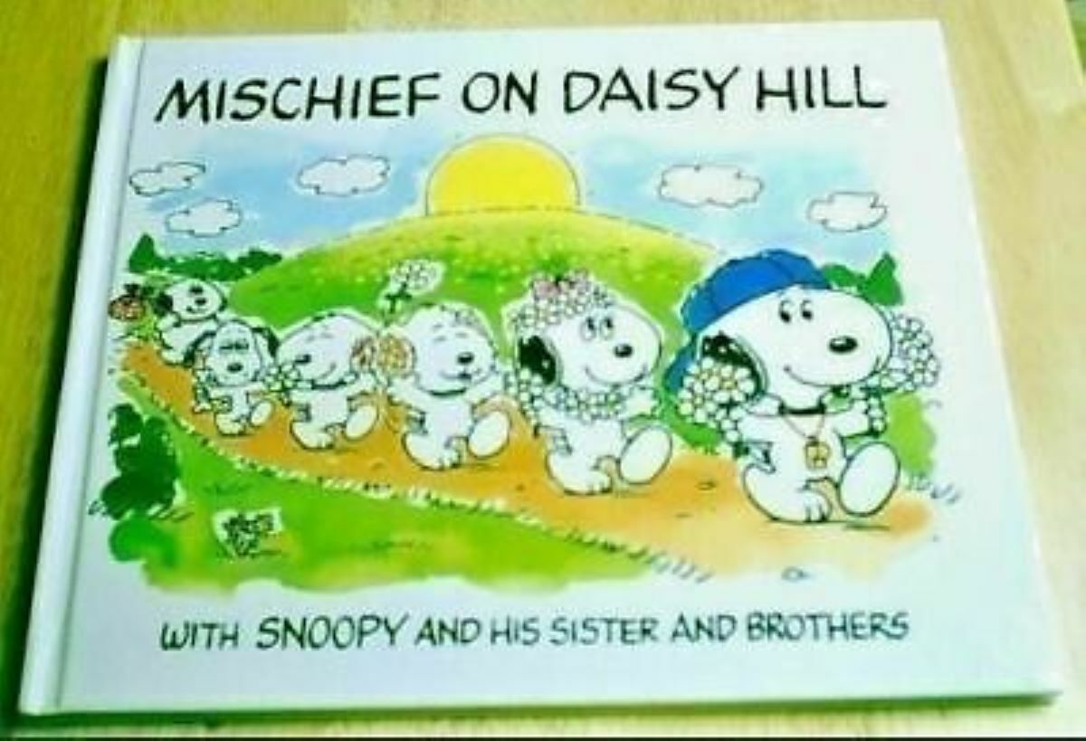 RARE New MISCHIEF ON DAISY HILL: Featuring SNOOPY and the DAISY HILL PUPPIES