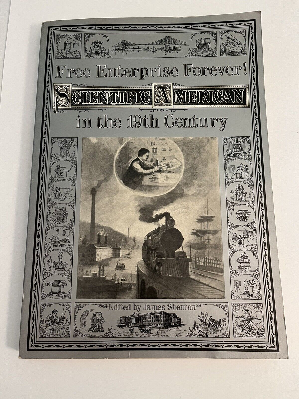 Free Enterprise Forever Scientific American in the 19th Century - 1977