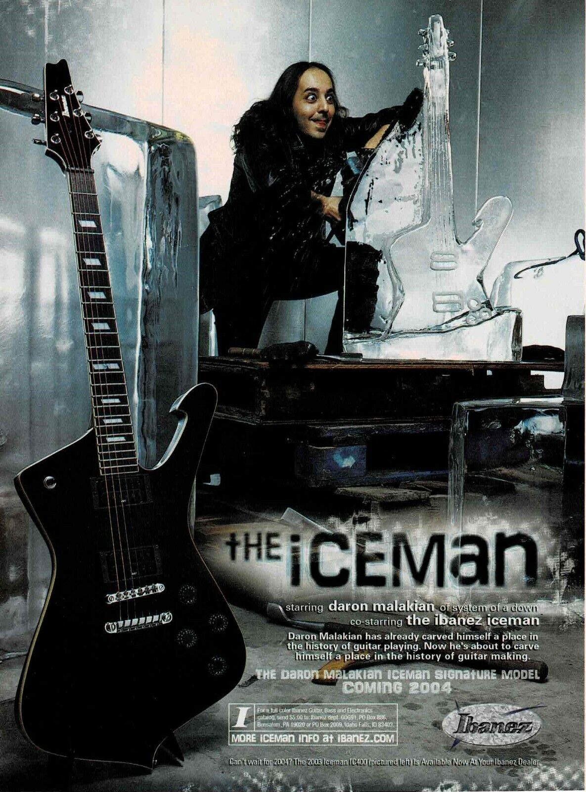 Ibanez Guitars - The IceMan - DARON MALAKIAN of SYSTEM of A DOWN - 2003 Print Ad
