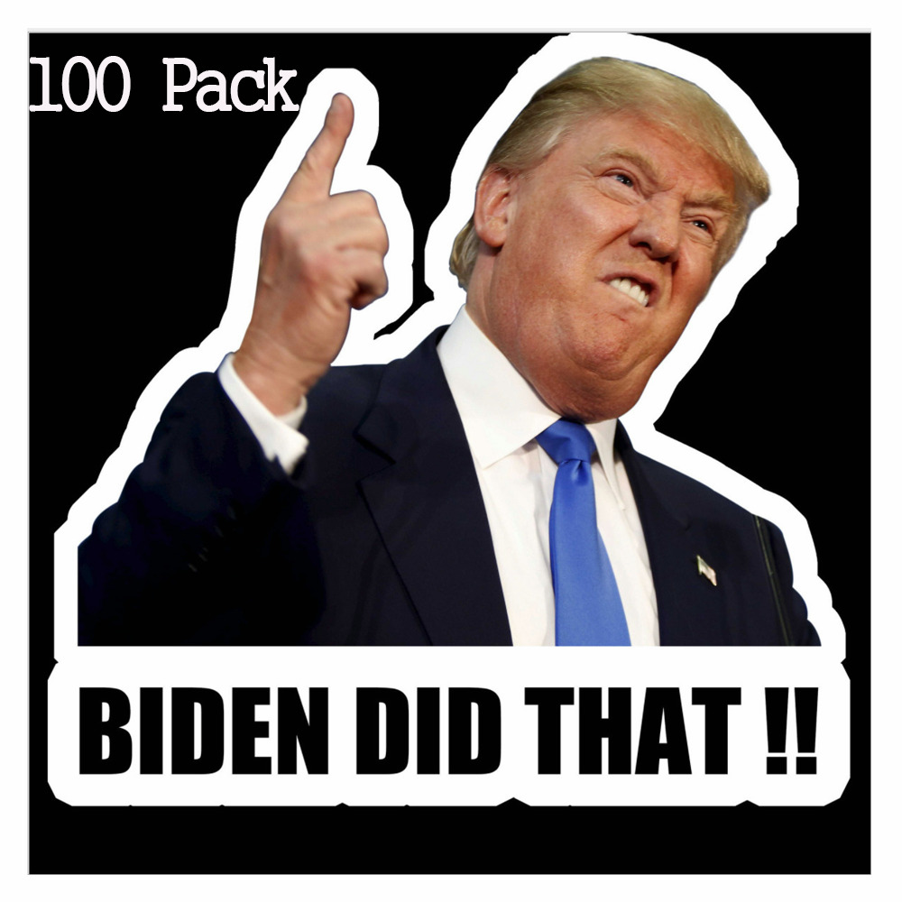 100pcs Trump Joe Biden I DID THAT Sticker Funny Decal Sticker Lot Car Gas Pump