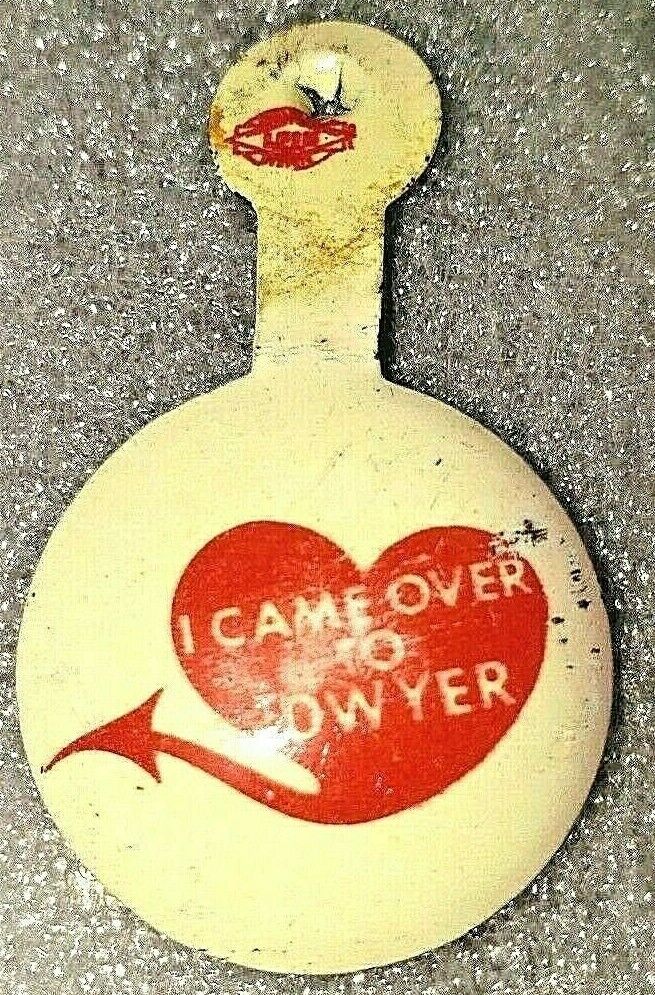 Vintage 1968 I Came Over to Dwyer Illinois Campaign Political Pinback Brooch