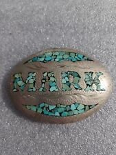Vintage Turquoise Embedded Mark Name Belt Buckle Hand Made  picture