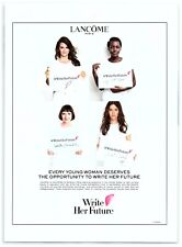 2021 Lancome Paris Print Ad, #WriteHerFuture Penelope Cruz Isabella Rossellini picture