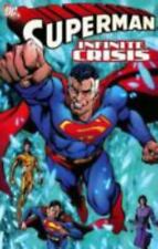 Superman: Infinite Crisis by Johns, Geoff, Loeb, Jeph, Kelly, Joe, Wolfman, Mar picture