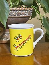 39 Forever Coffee ☕ Tea 🍵 Mug Rare VTG 1985 picture