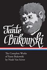 THE COMPLETE WORKS OF FANTE BUKOWSKI By Van Noah Sciver - Hardcover picture