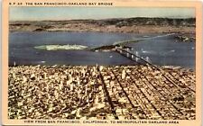 1930s SAN FRANCISCO CALIFORNIA OAKLAND BAY BRIDGE AERIAL LINEN POSTCARD 42-205 picture