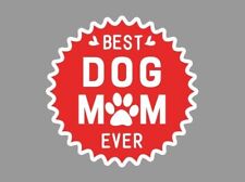 Best Dog Mom Paw Print Die Cut Glossy Fridge Magnet picture