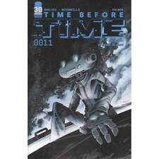 Time Before Time #11 in Near Mint minus condition. Image comics [u| picture
