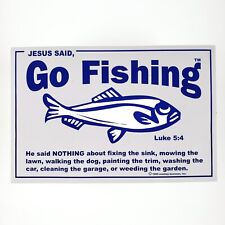 Jesus Said Go Fishing Bumper Sticker 1990s Christian Luke 5:4 Fish Decal A3973 picture