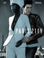 Paris 2119, Hardcover by Zep; Bertail, Dominique (CON), Brand New, p... picture