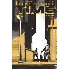Time Before Time #4 in Near Mint minus condition. Image comics [w picture