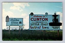 Clinton IN-Indiana, Town Sign, Little Italy Festival Town, Vintage Postcard picture