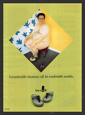 Sanuk Sandals / Shoes Bare Chubby Man 2000 Print Advertisement Ad picture