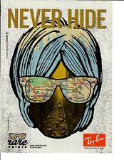 2010 Print Ad Ray Ban Sunglasses Rare Prints Eyewear Never Hide Graphic Art picture