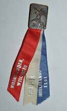 Vintage FOE Fraternal Order of Eagles 1931 Convention Ribbon Pin Rhinelander WI picture