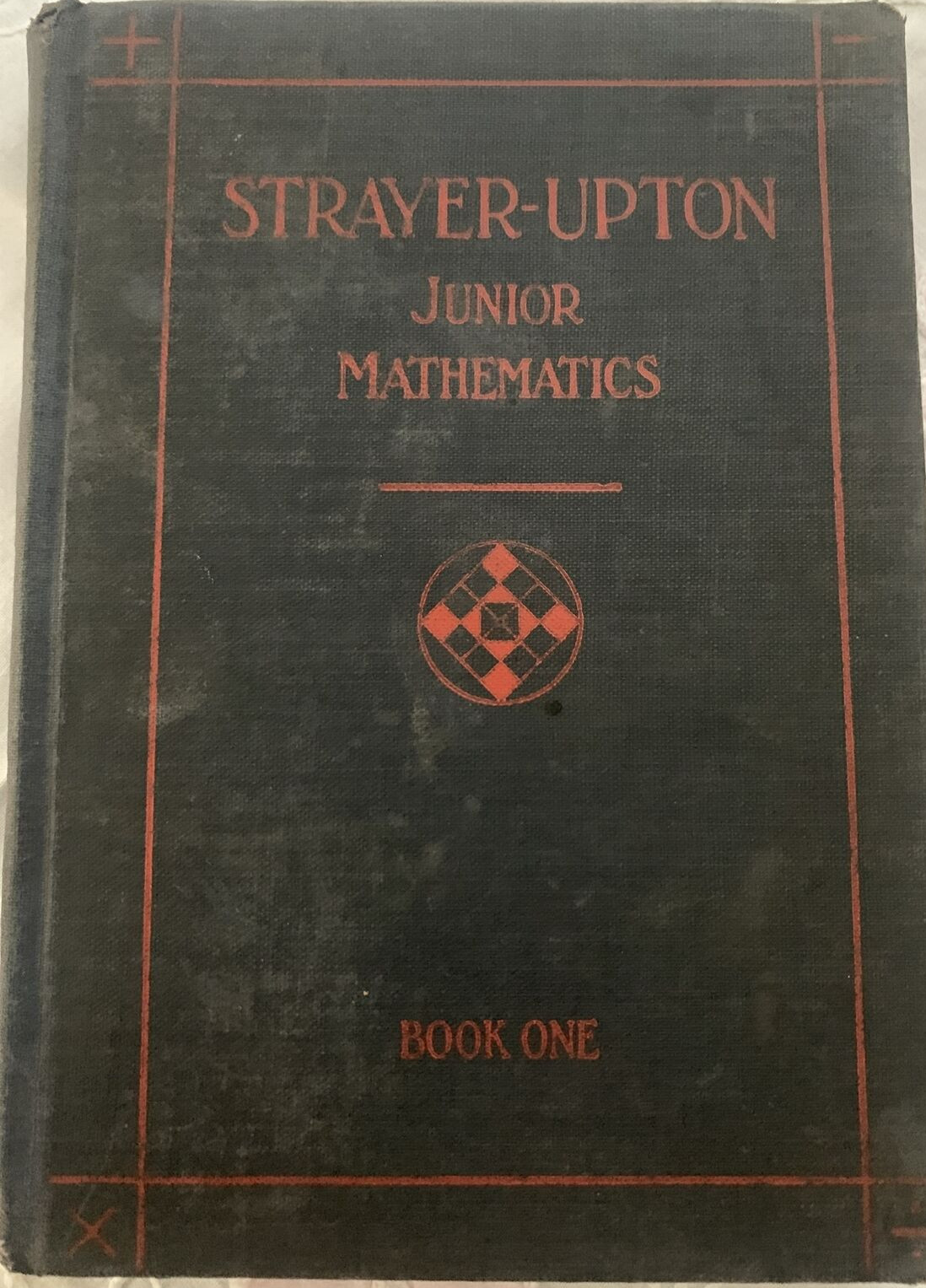 Rare - STRAYER-UPTON JUNIOR MATHEMATICS BOOK ONE 1929 First Edition