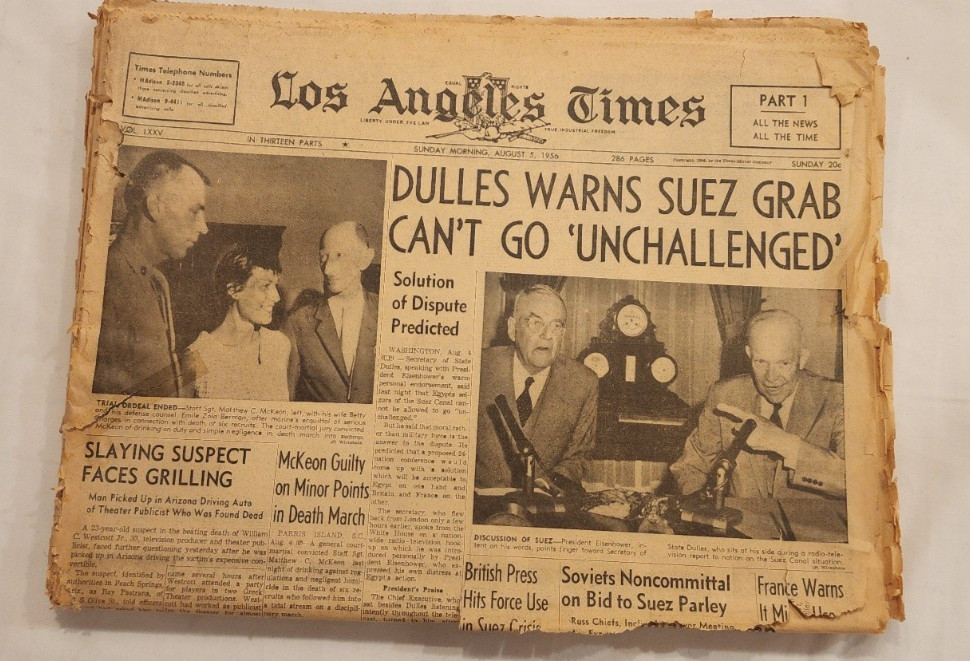 Aug 5, 1956 LOS ANGELES TIMES  - Dulles Warns Suez Grab Can\'t go Unchallenged