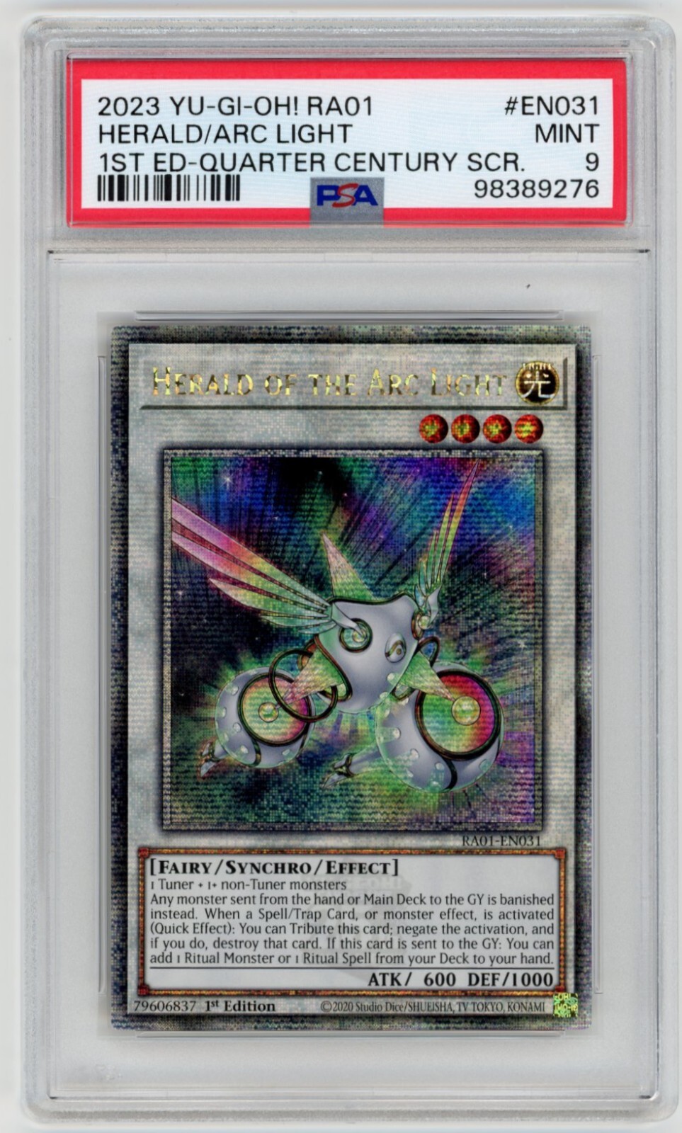 Herald of the Arc Light RA01-EN031 1st Edition Quarter Century Sec Rare - PSA 9