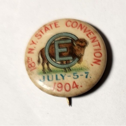 Democrat New York State Convention July 5-7, 1904 Button Whitehead & Hoag