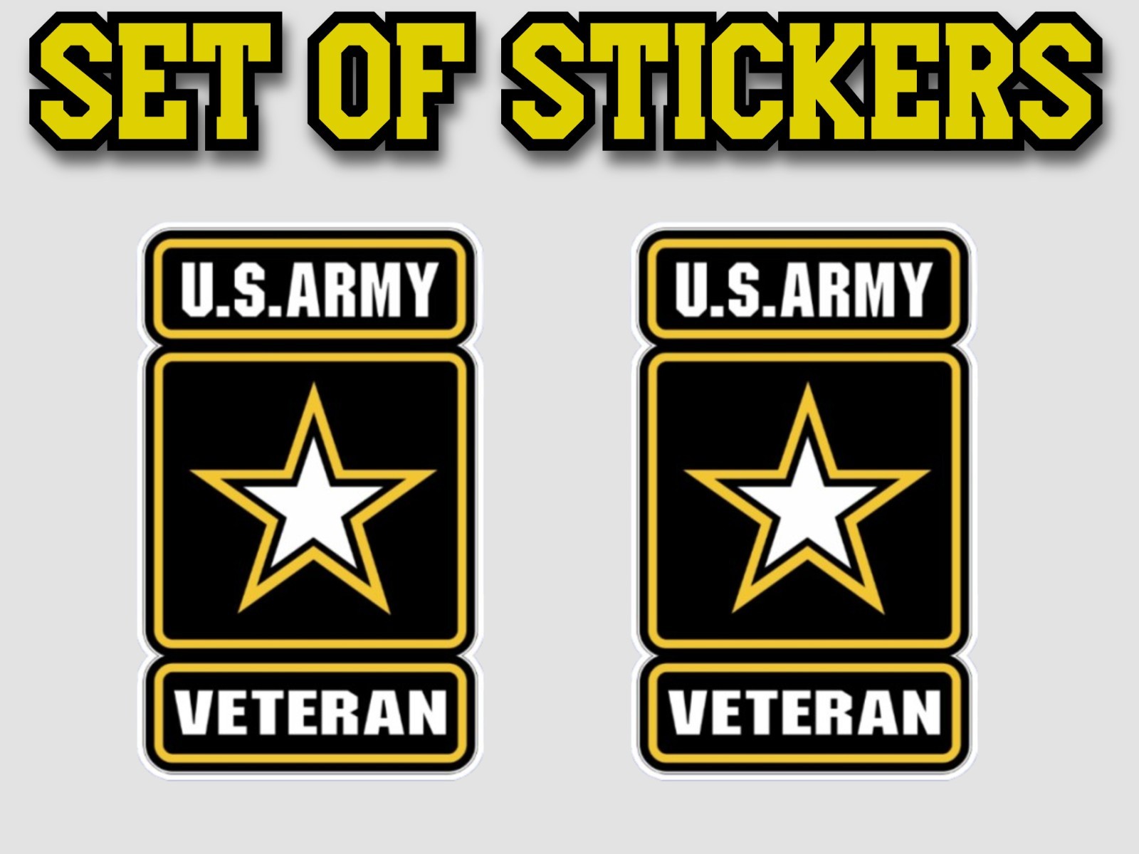 US Army VETERAN Stickers Military Die Cut Decals SET OF 2 adhesive vinyl 