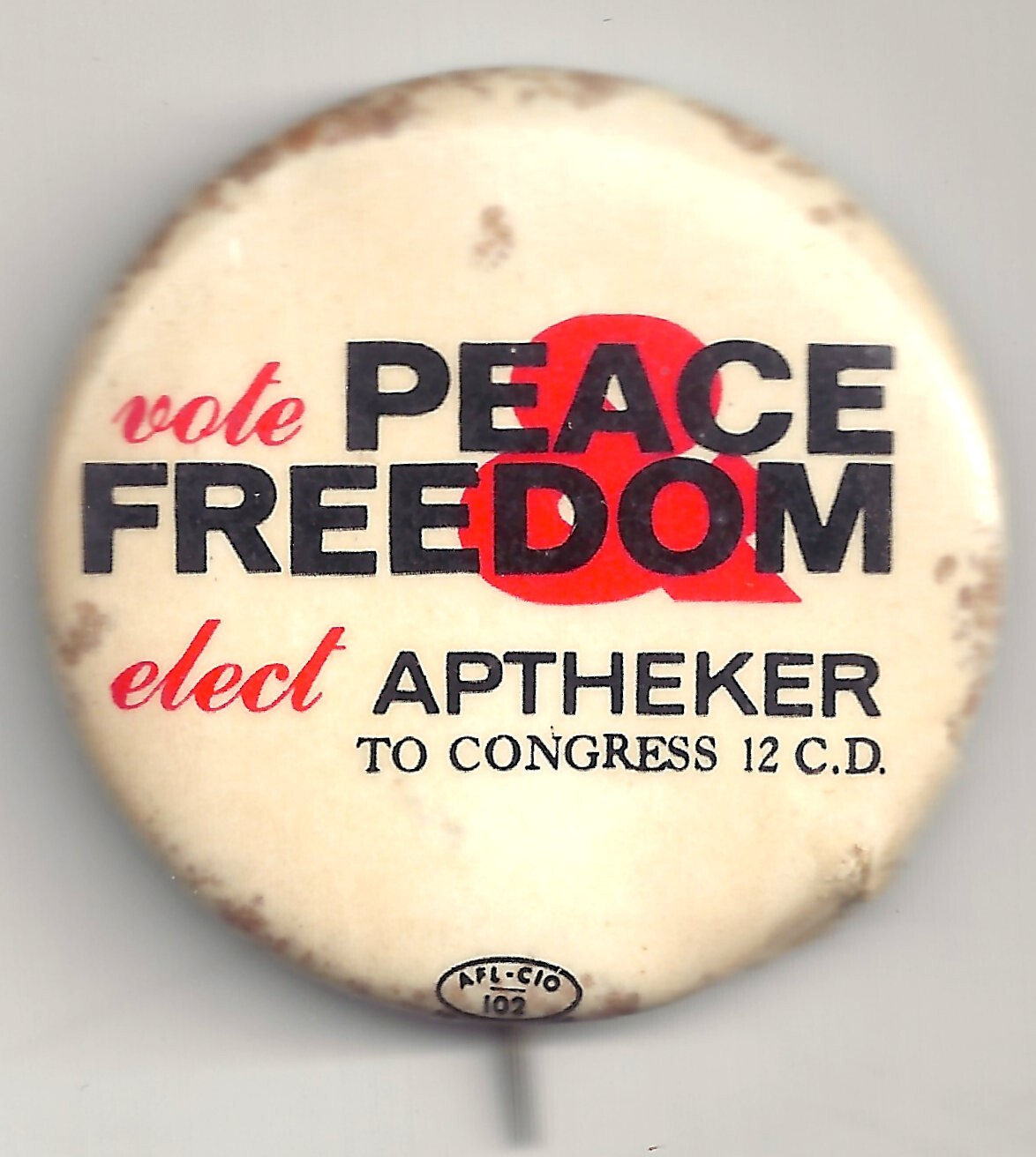 SCARCE 1966 Vote PEACE & FREEDOM Party Elect Herbert ATHEKER House of Rep. NY 12