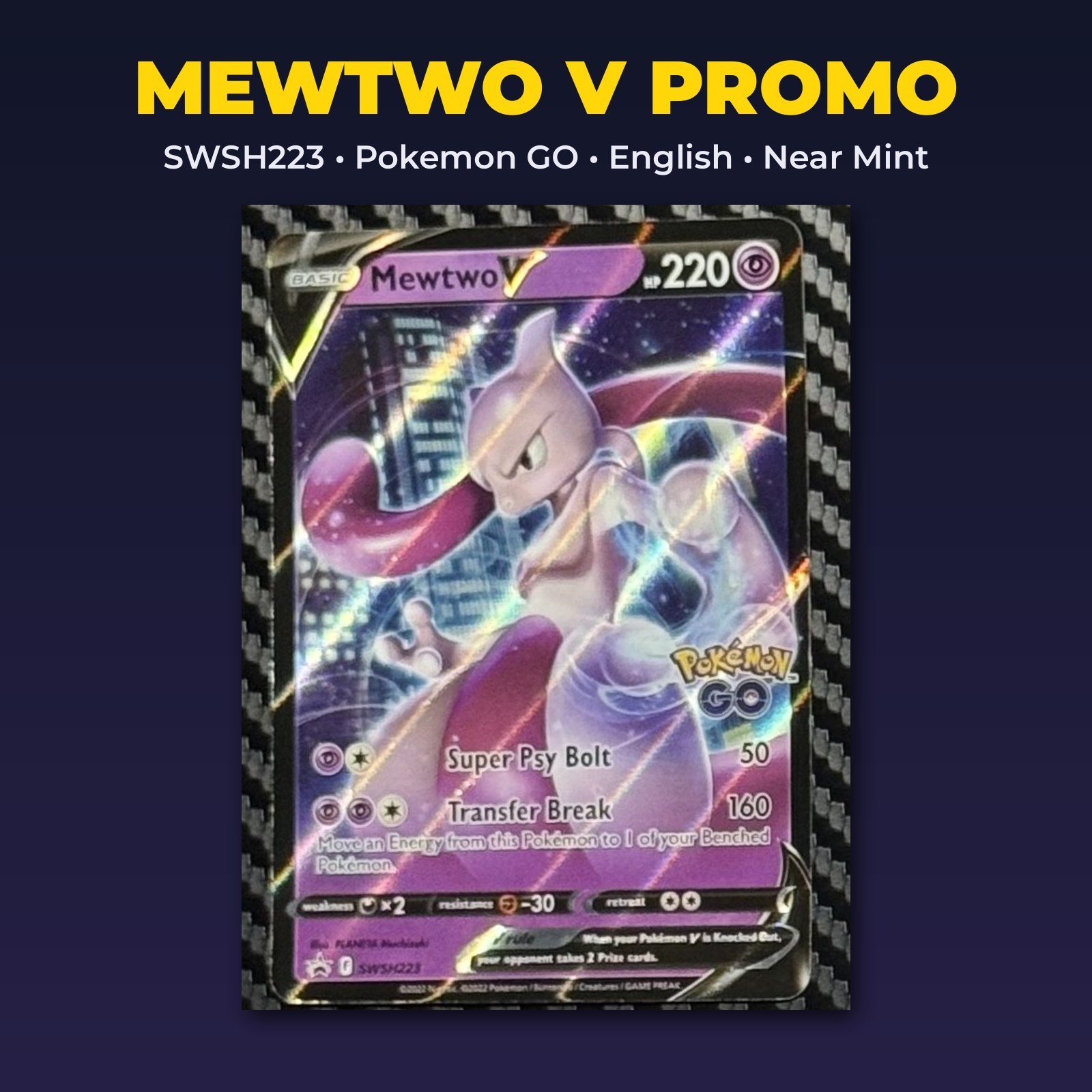 Pokemon Mewtwo V SWSH223 Black Star Promo Pokemon GO Holo English Raw NM