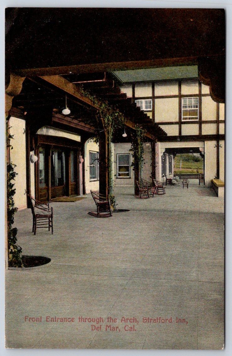 Antique California Postcard DEL MAR Stratford Inn Arch 1911