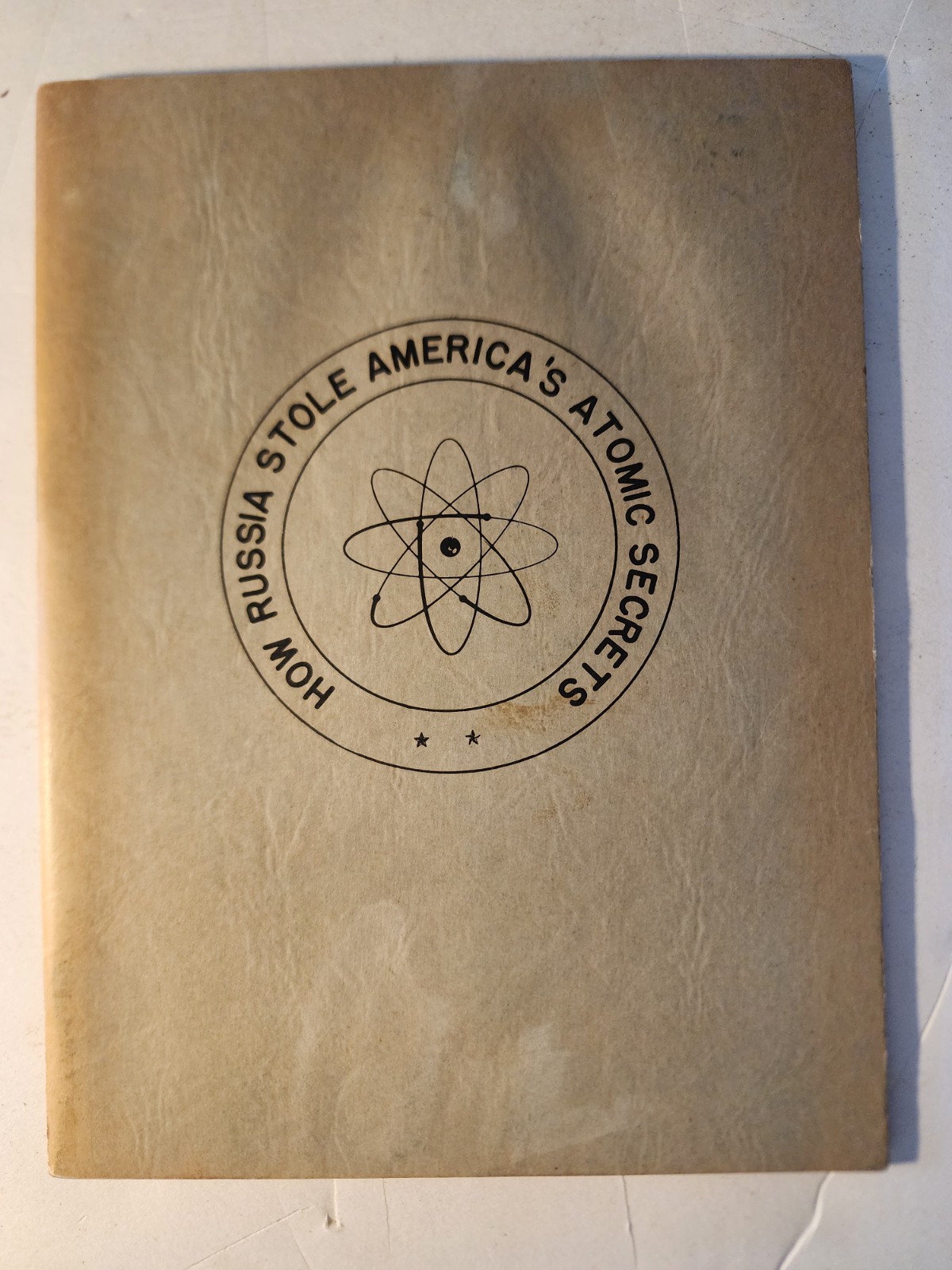 RARE 1951 Atomic Secrets Book Bob Considine Cold War Spy Ephemera Berkeley LBNL