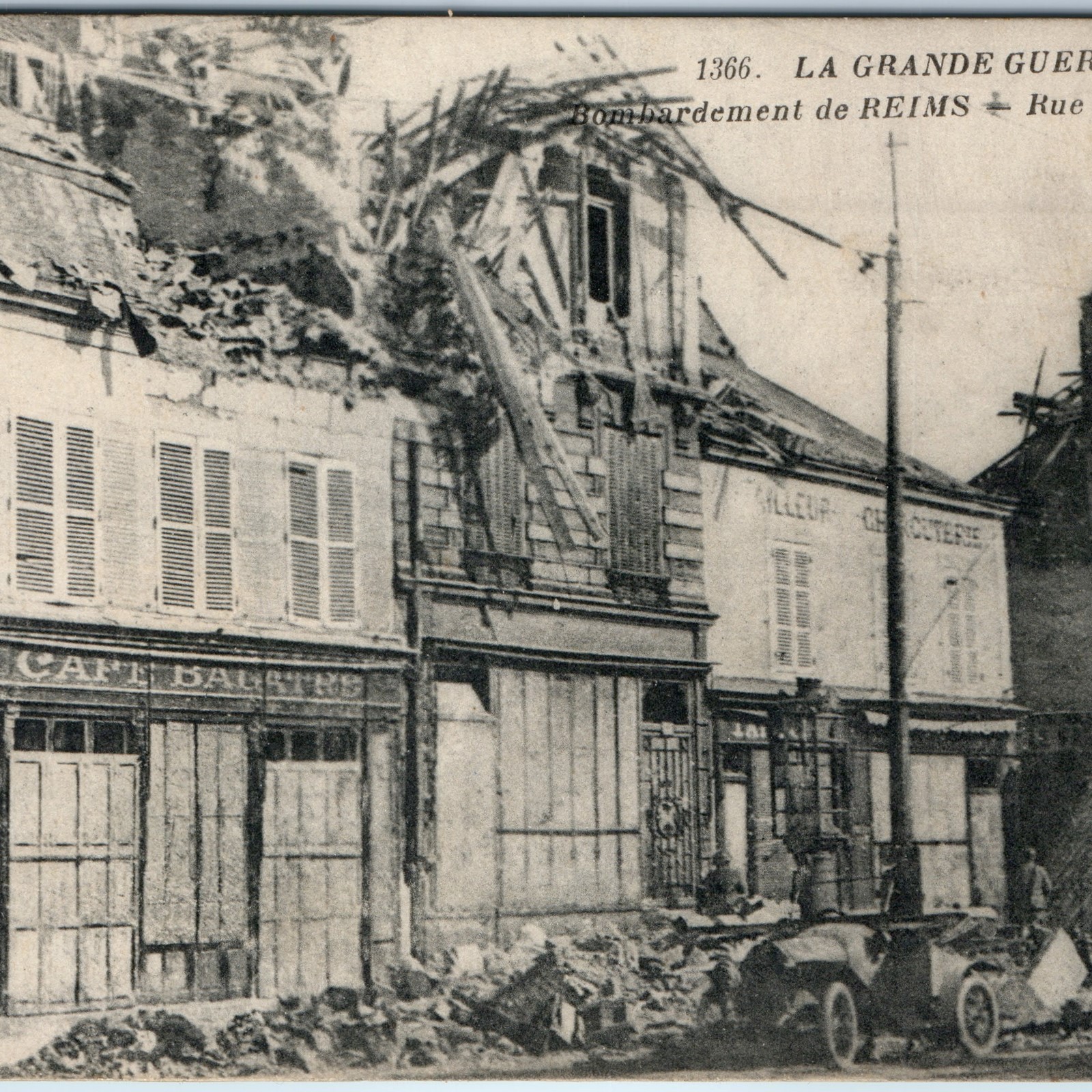c1914 Reims France Rue de Neufchatel WWI Bombardment Ruins Postcard Cafe Car