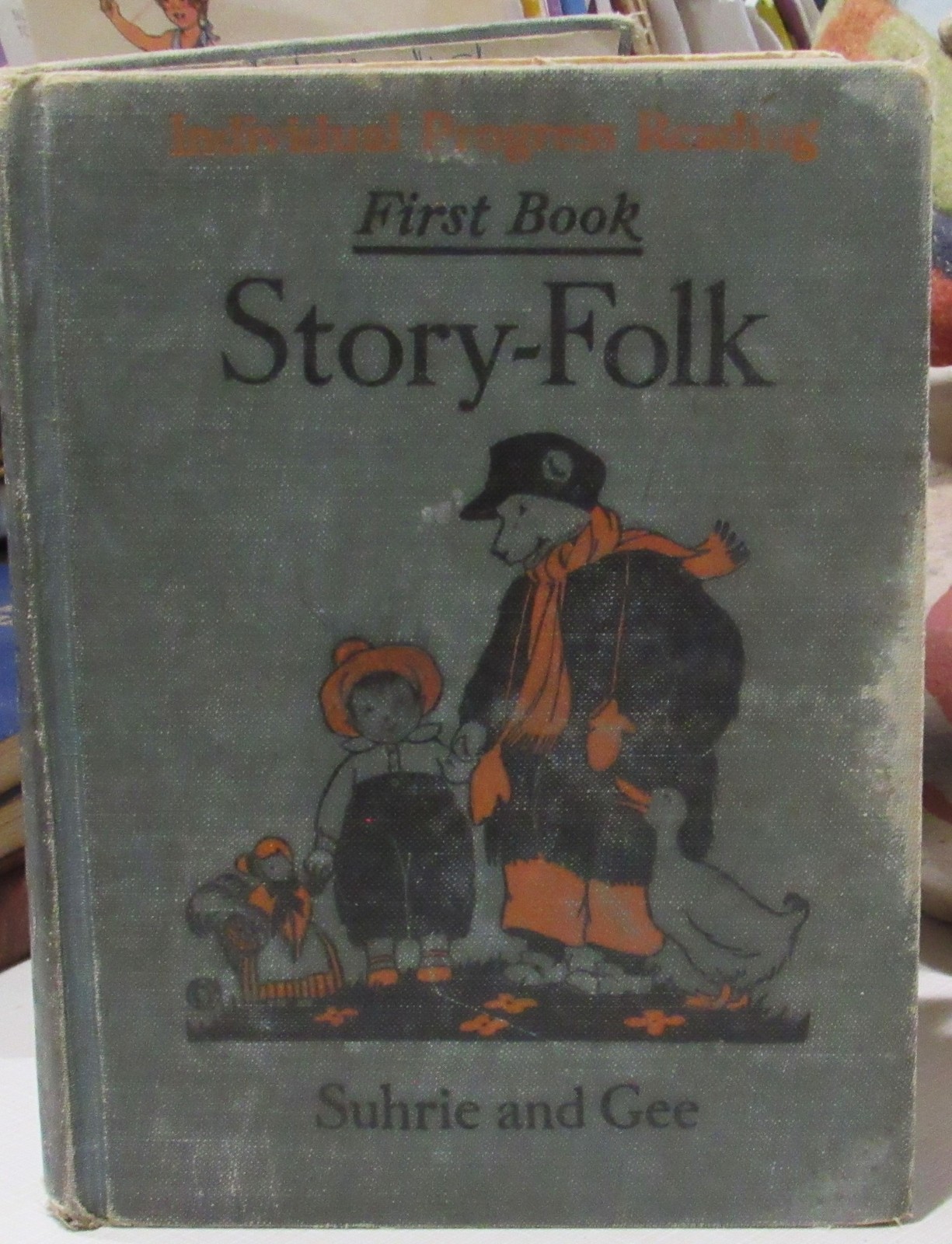 VTG 1927 STORY-FOLK First Book Suhrie Gee Illustrated Children's Primer Reader