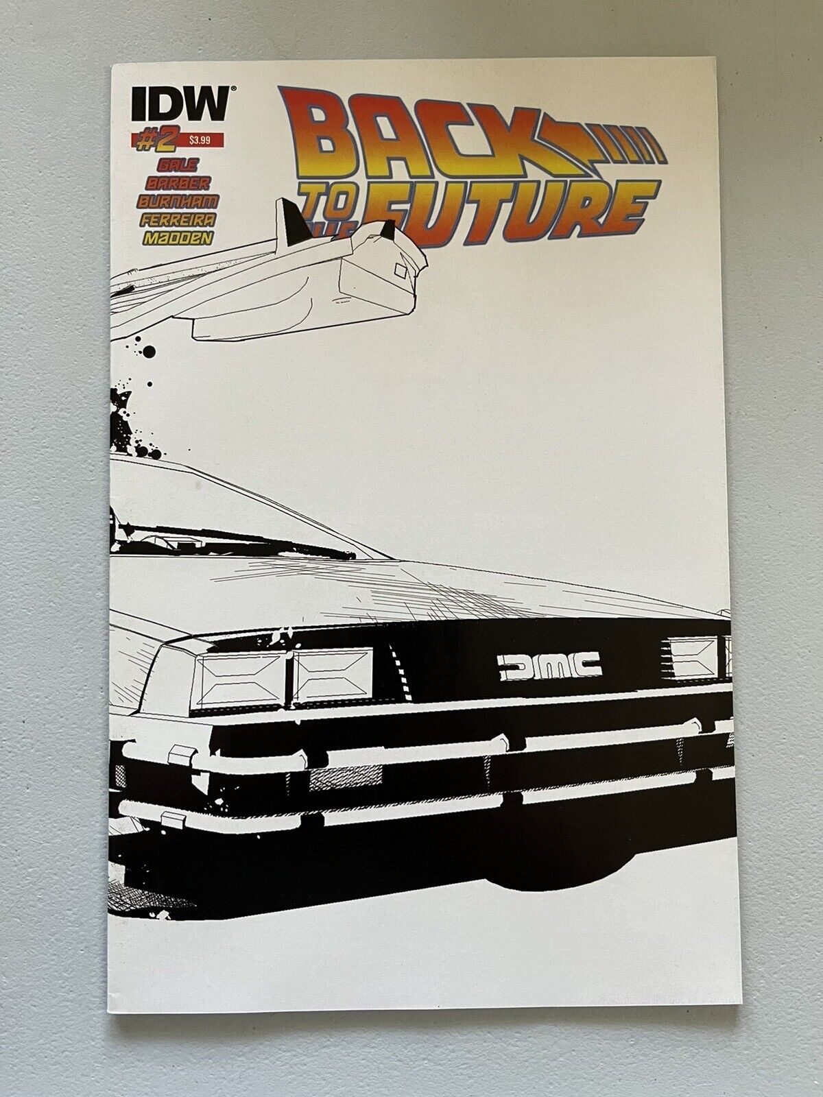 Back to the Future #2 Padilla B/W Variant 2nd Print NM- Or Better VHTF