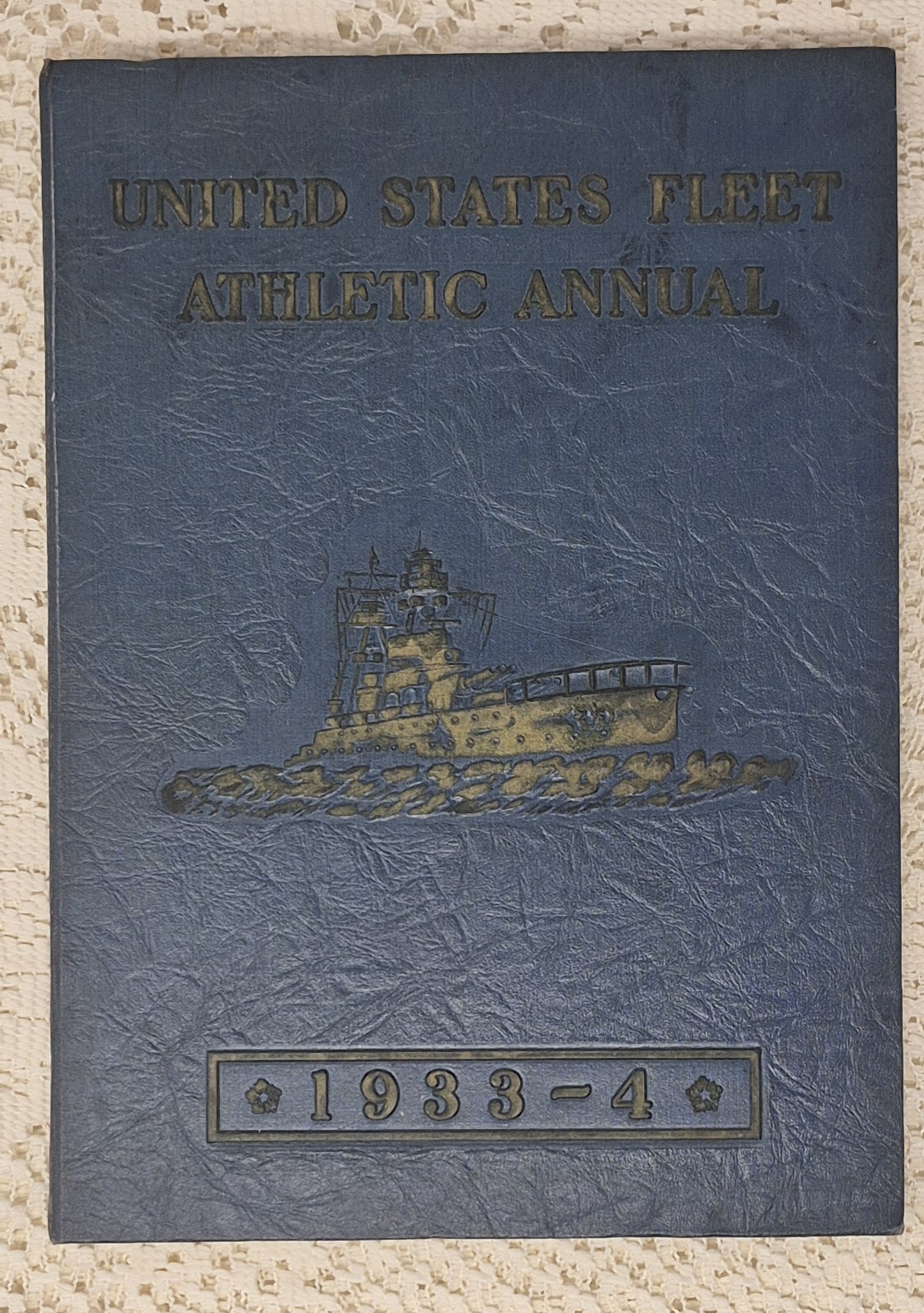 United States Fleet Athletic Annual 1933 1934 Pre WWII Navy Sports History Book