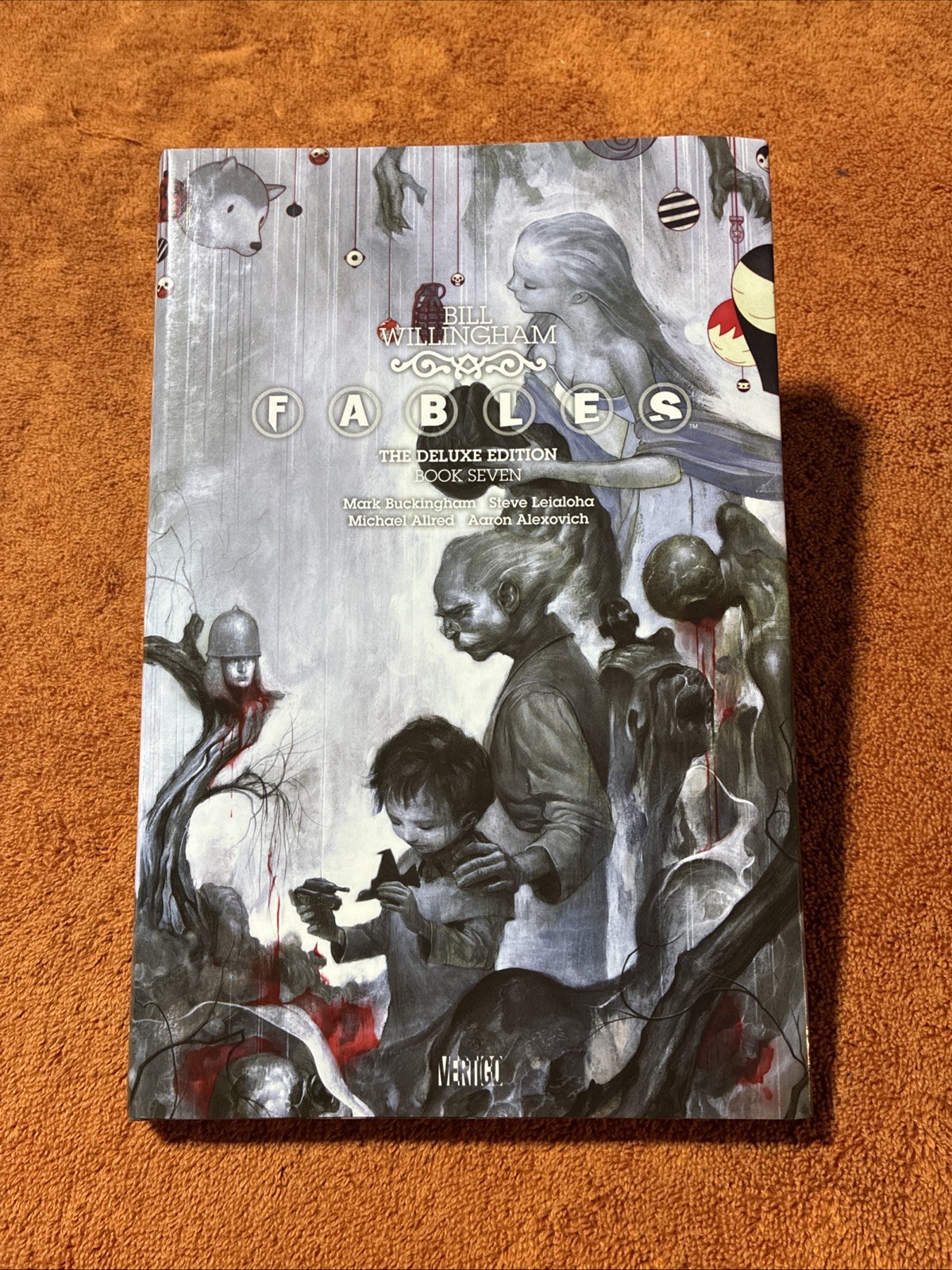 Fables: The Deluxe Edition Book 7 | Hardcover | Rare OOP (2013 HC/DJ)
