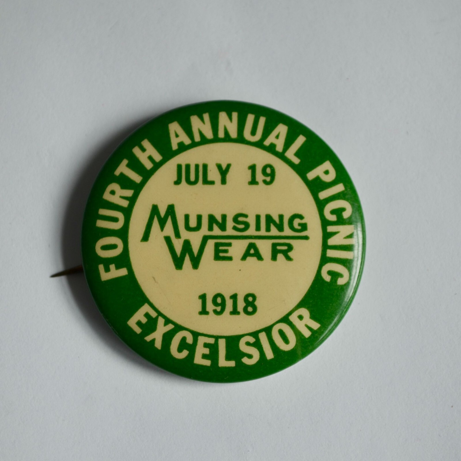 Antique July 19 1918 Munsing Wear Fourth Annual Picnic Pin Button Antique July 19 1918 Munsing Wear Fourth Annual Picnic Pin Button