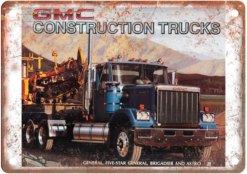 Vintage Auto Ad 1984 GMC Construction Trucks Reproduction Metal Sign A2417