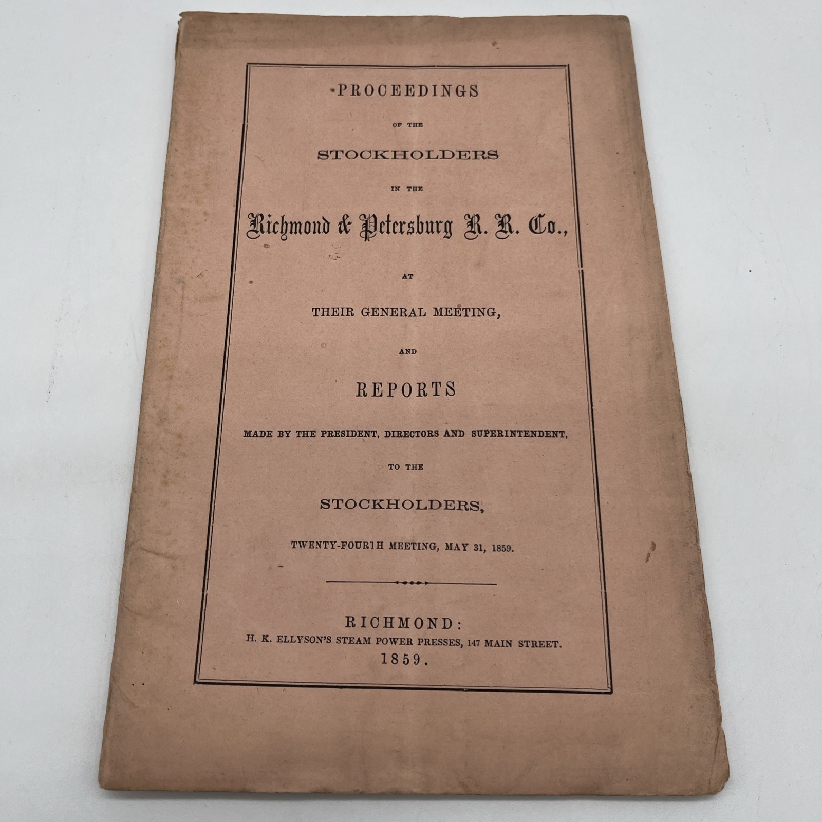 *Rare* Original 1859 Richmond & Petersburg Railroad Annual Report Pre Civil War