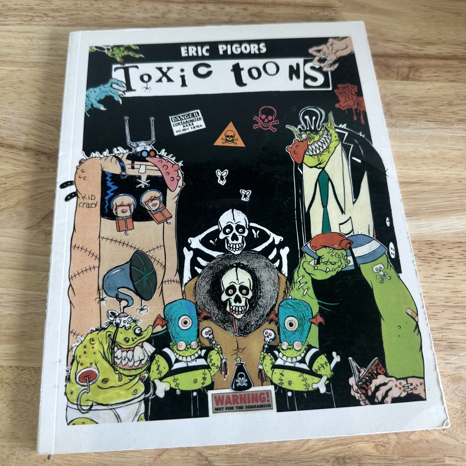 Eric Pigors Toxic Toons Collection of Grotesque Cartoons Art Book Vintage 1992