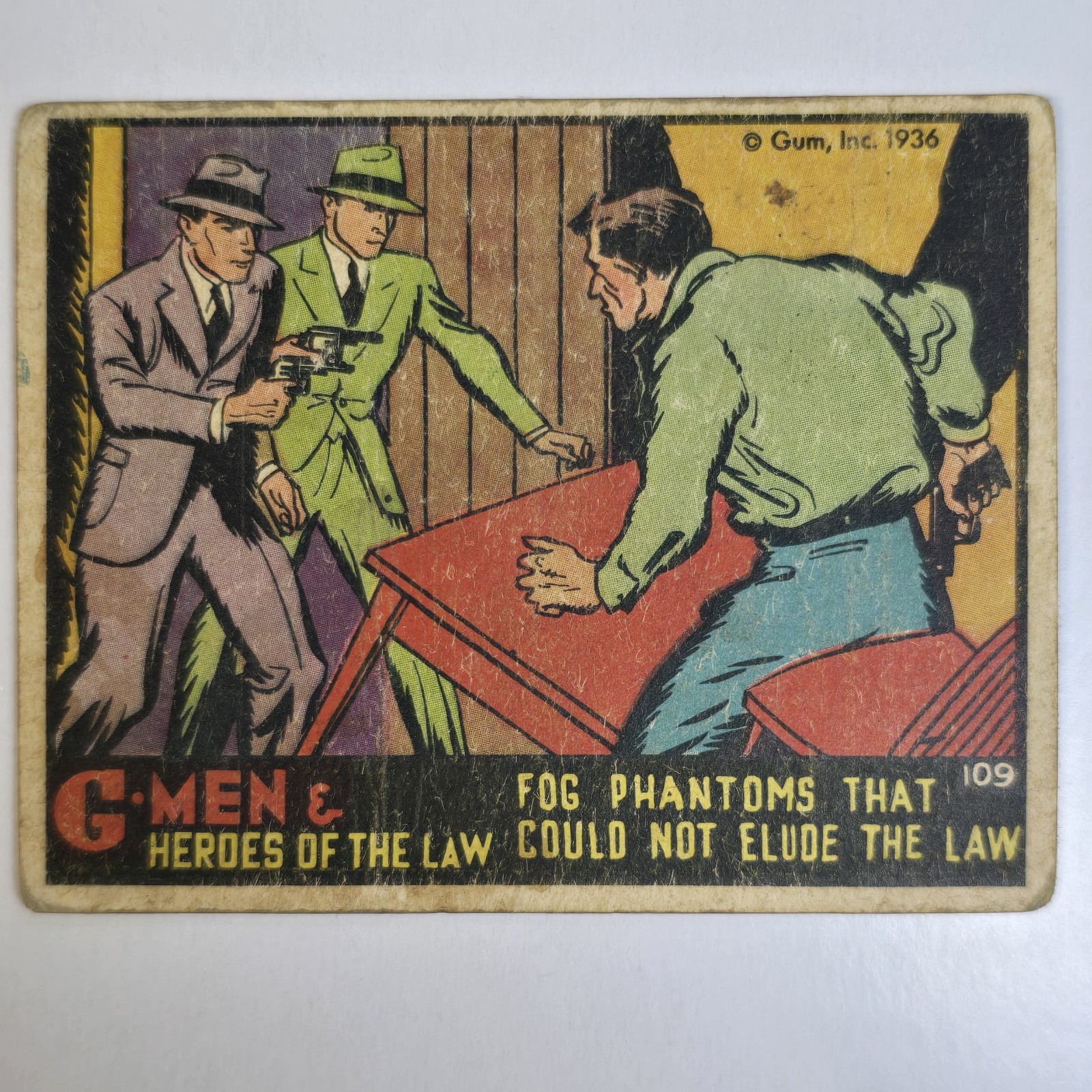G-Men & Heroes of the Law Gum Inc #109 Fog Phantoms That Could Not Elude The Law