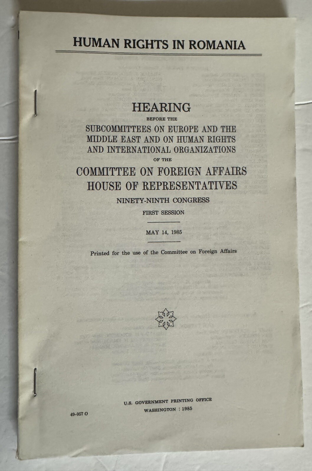 Vintage 1985 Congress Committe On Foreign Affairs Human Rights In Romania
