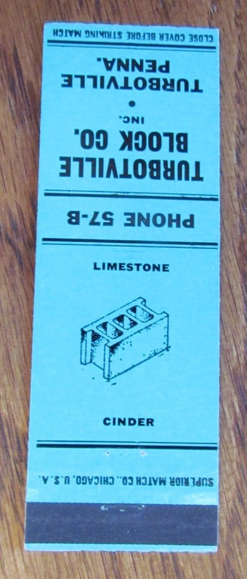 TURBOTVILLE, PA MATCHBOOK COVER: TURBOTVILLE CONCRETE BLOCKS LOW PHONE #57 -D14