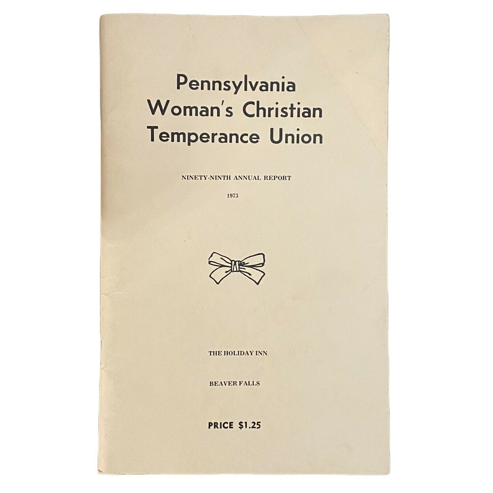Woman\'s Christian Temperance Union Annual Report 1973 Beaver Falls PA Booklet