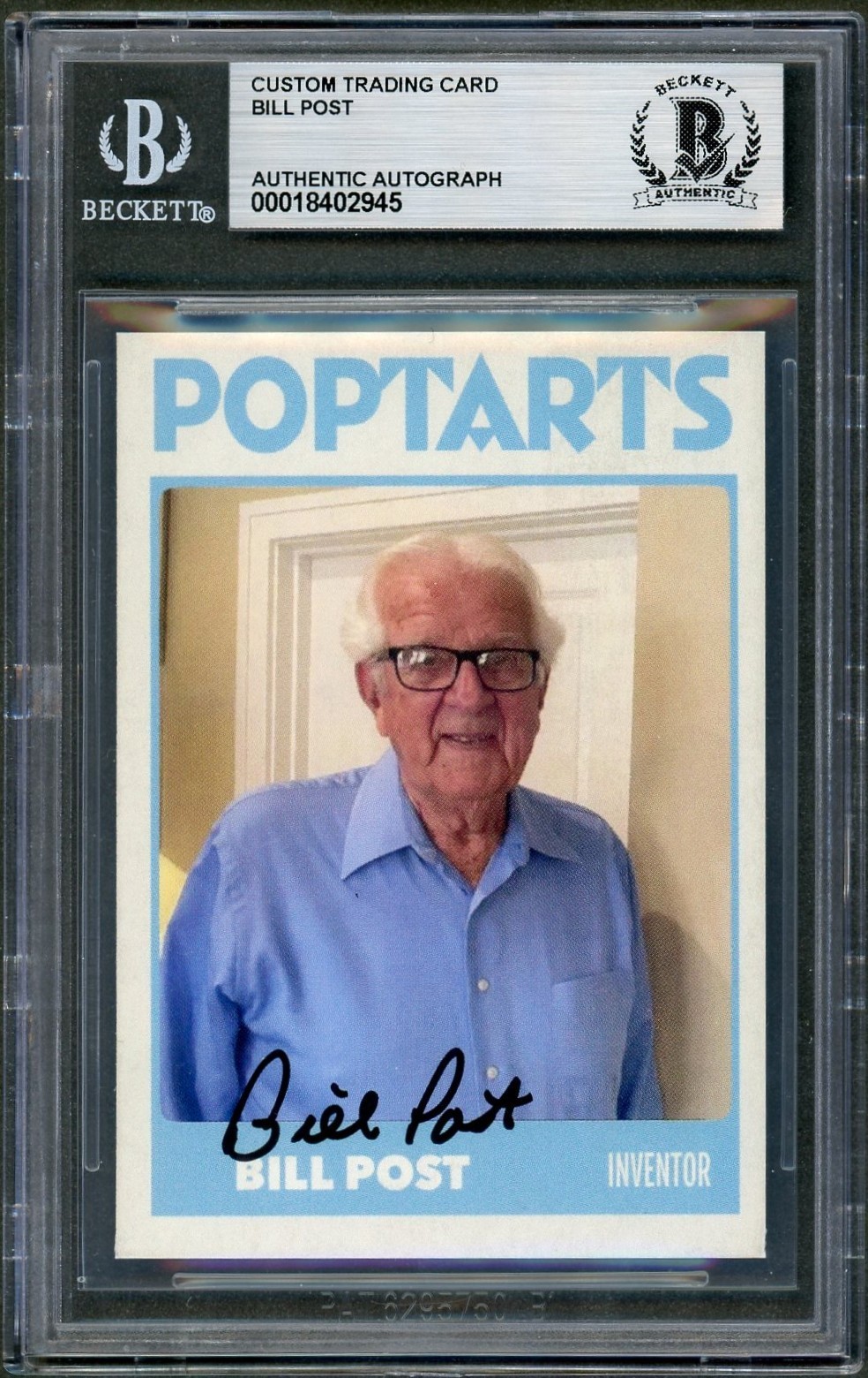 Bill Post SIGNED Custom Card Invented Pop-Tarts Kellogg\'s Dec. Auto Beckett BAS