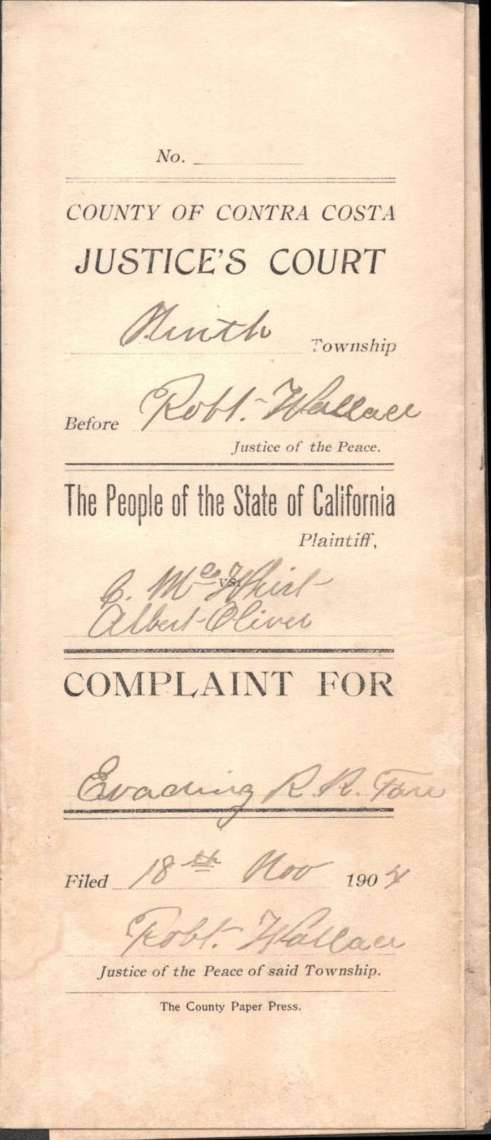 1904 PINOLE, CALIFORNIA antique Justice\'s Court Complaint EVADING RAILROAD FARE