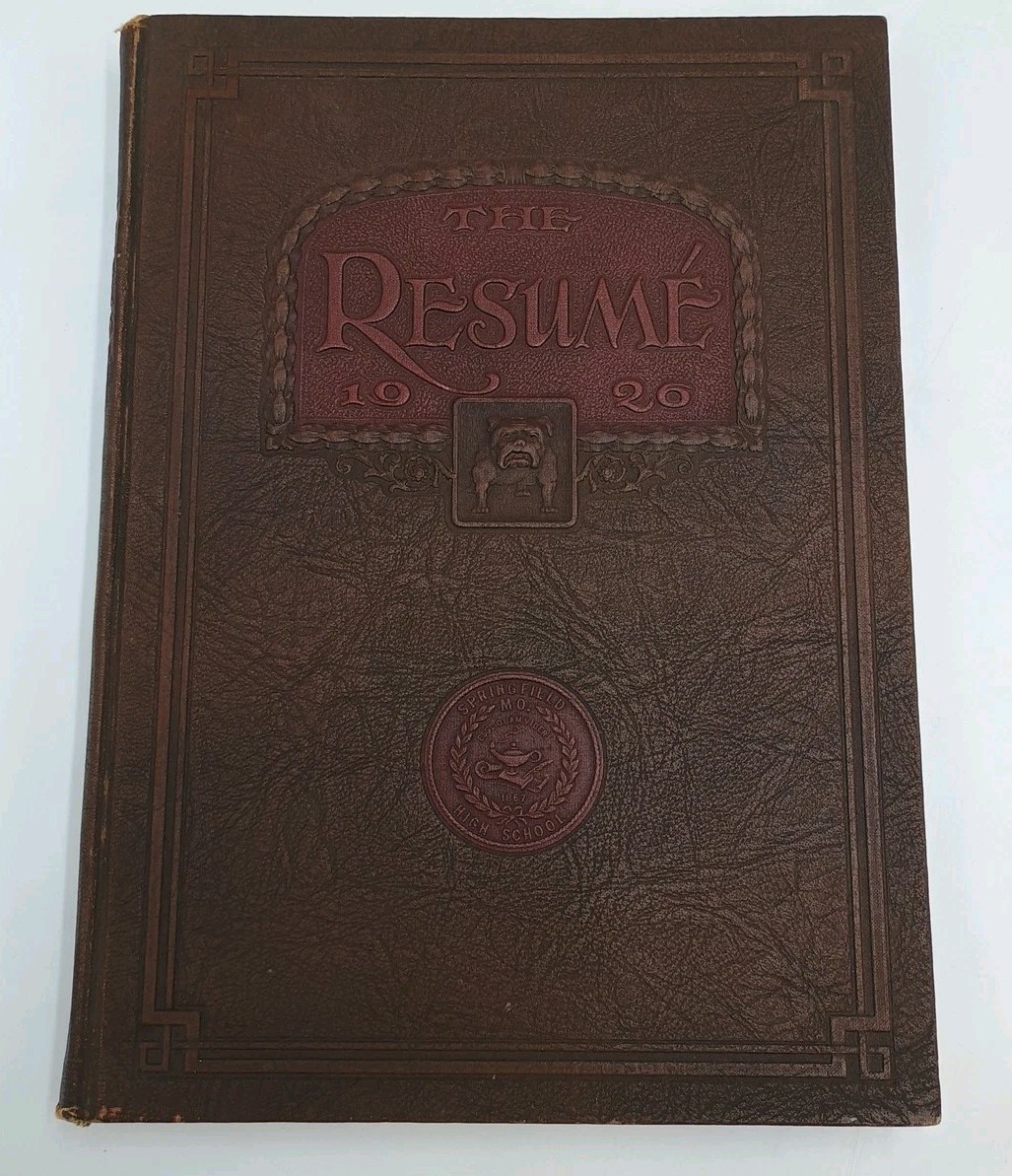 Springfield Missouri 1926 Yearbook The Resume 100 Years Old - Fascinating
